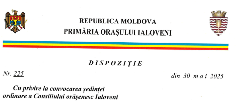 DISPOZIȚIE  Cu privire la convocarea ședinței ordinare a Consiliului orășenesc laloveni