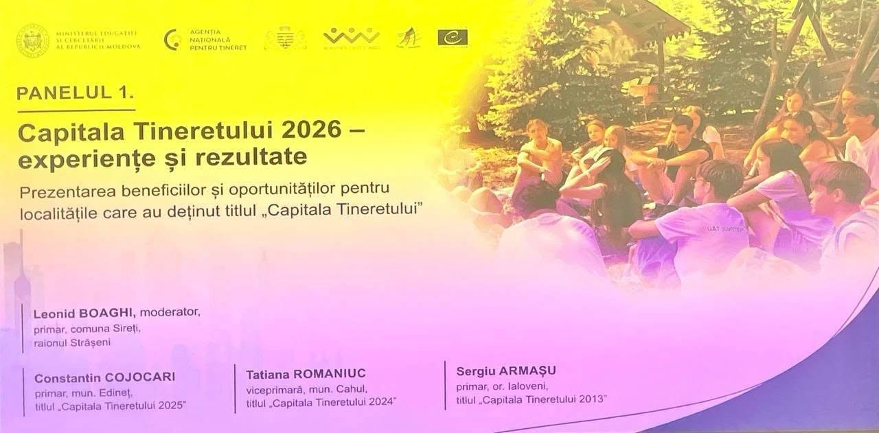 Experiența Ialoveniului în dezvoltarea tinerilor, prezentată la Forumul național al primarilor