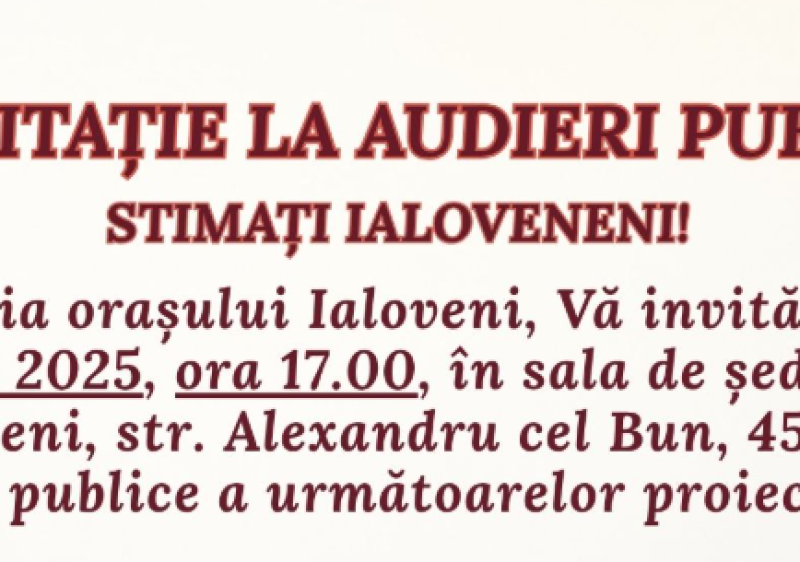 INVITAȚIE LA AUDIERI PUBLICE